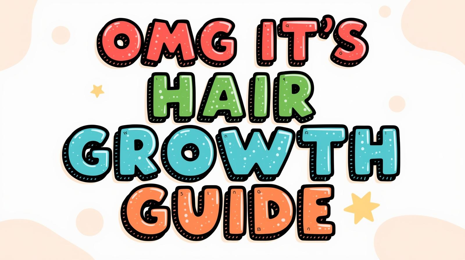 OMGITSVT’S HAIR GROWTH GUIDE
